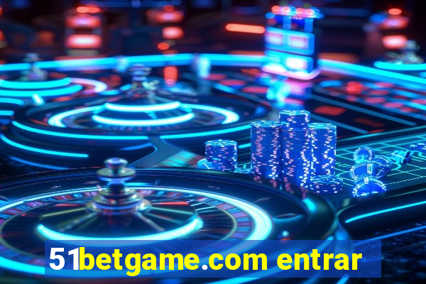 51betgame.com entrar